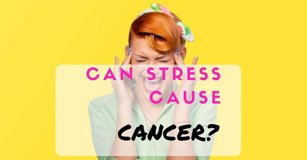 Can Stress Cause Cancer? (All You Need To Know)