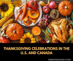 Canadian vs. American Thanksgiving Holidays - FarmFoodFamily