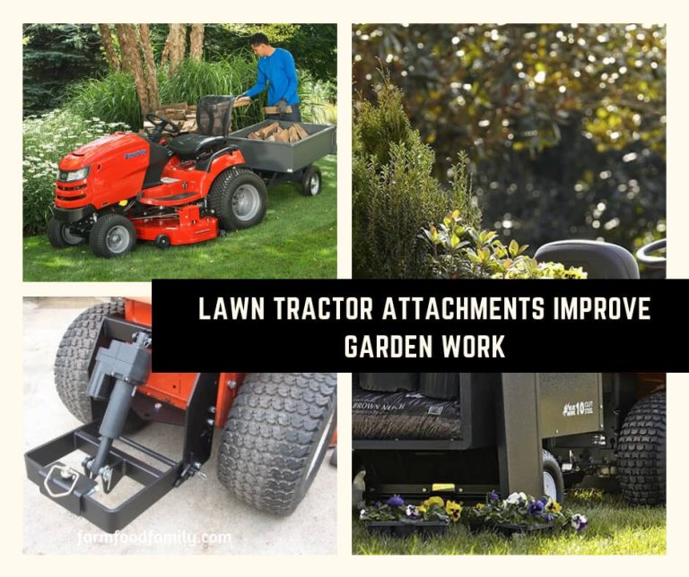 Lawn Tractor Attachments Improve Garden Work
