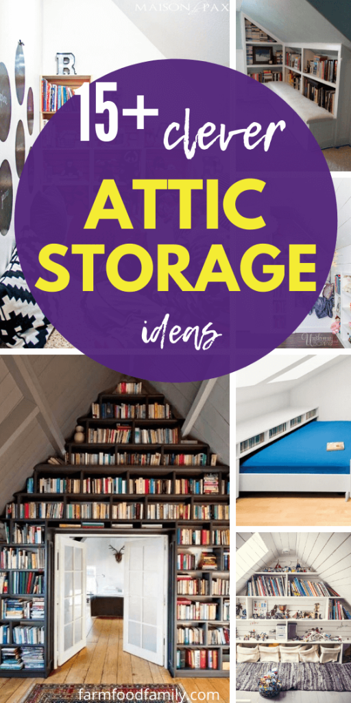 15+ Clever Attic Storage Ideas & Designs For Your House In 2024