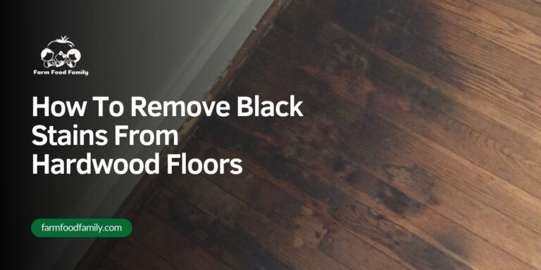 How To Remove Black Stains From Hardwood Floors