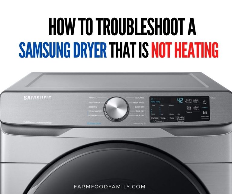 Why is My Samsung Dryer Not Heating Up? How To Troubleshoot