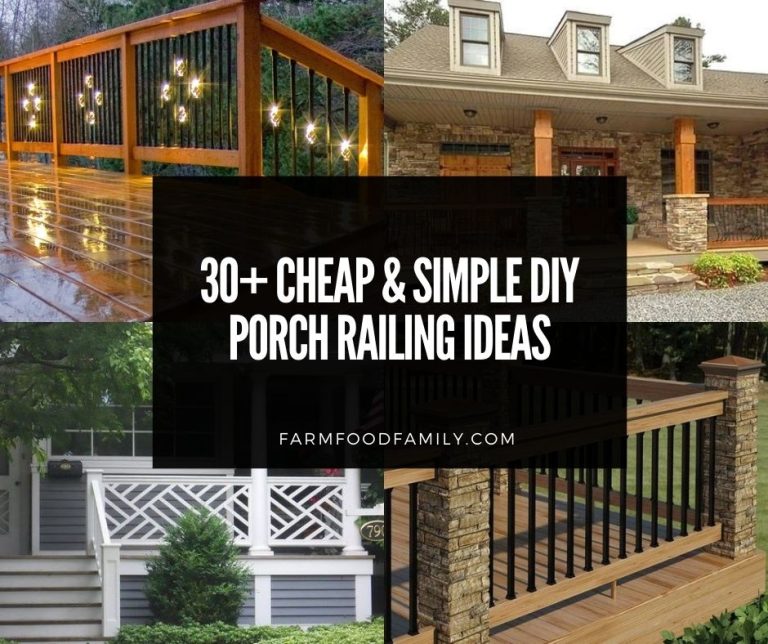 30+ Cheap and Simple DIY Porch Railing Ideas & Designs For 2024