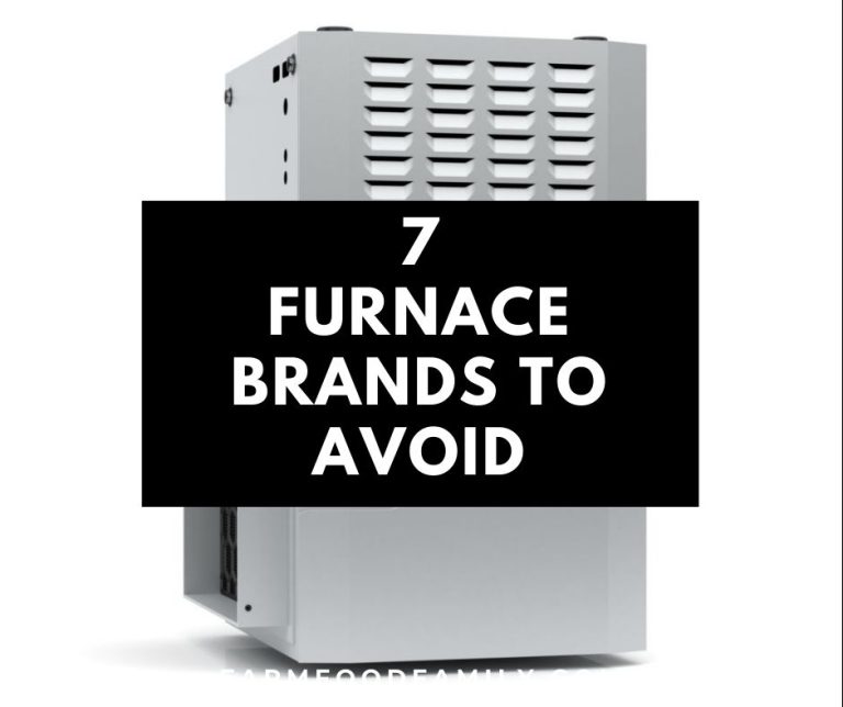 7 Worst Furnace Brands To Avoid 2024 (and 5 Most Reliable Alternatives)