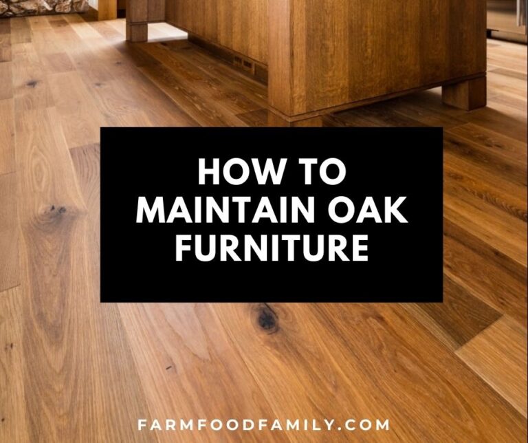 How to Maintain Oak Furniture
