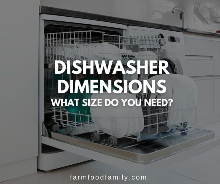 Dishwasher Dimensions What Size Do You Need? FarmFoodFamily