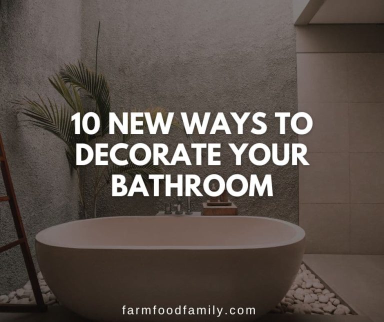 10 New Ways to Decorate Your Bathroom FarmFoodFamily