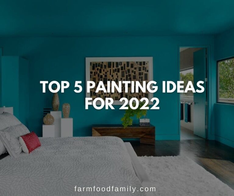 Top 5 Painting Ideas for 2022