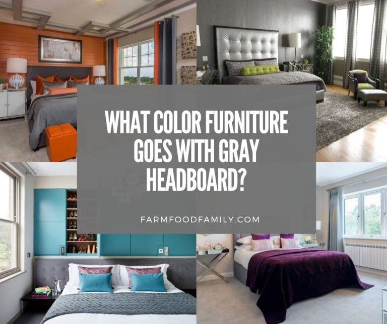 What Color Furniture Goes with Gray Headboard? (18 Options)