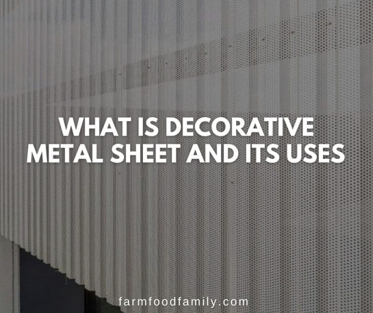 What Is Decorative Metal Sheet And Its Uses FarmFoodFamily