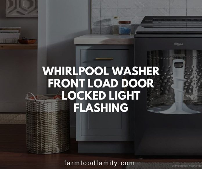 Whirlpool Washer Door Locked Light Flashing? {How To Fix}