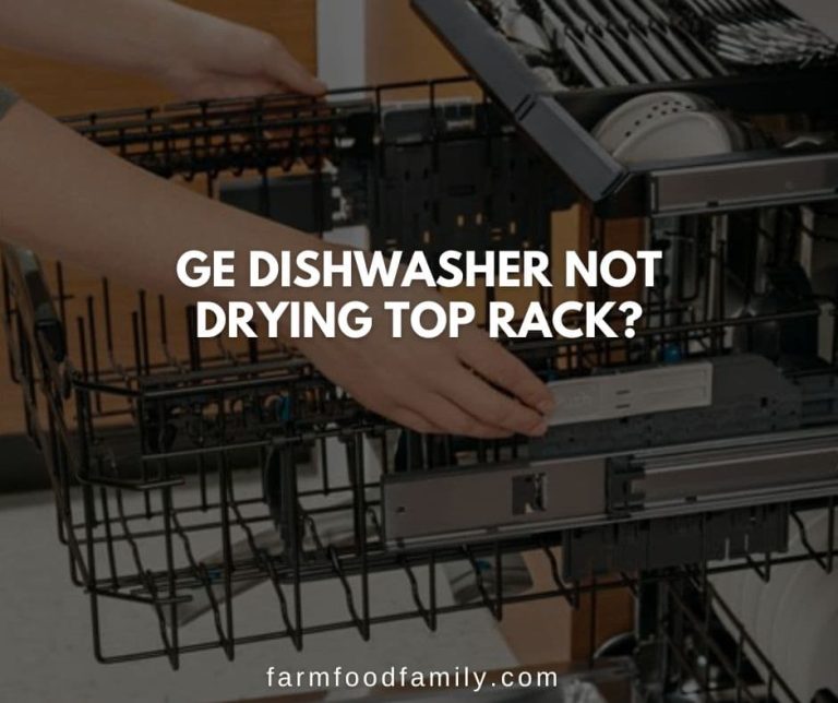 GE Dishwasher Not Drying How to Fix the Problem (2024)