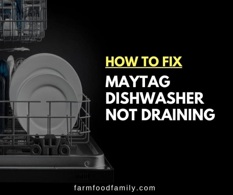 15 Reasons Why Maytag Dishwasher Not Draining How to Fix