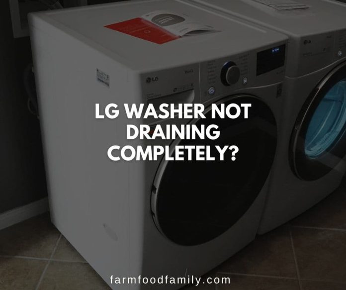 11 Reasons Why LG Washer Not Draining and {How to Fix}