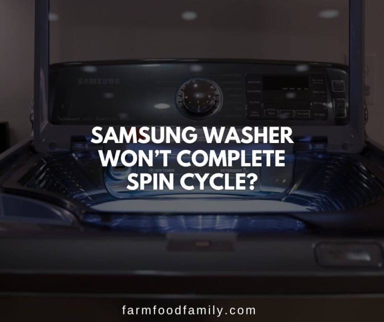 28 Reasons Why Samsung Washer Not Spinning and {How to Fix}