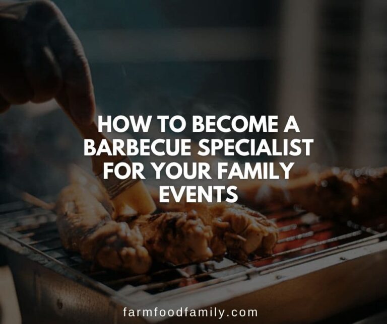 How To Become A Barbecue Specialist For Your Family Events
