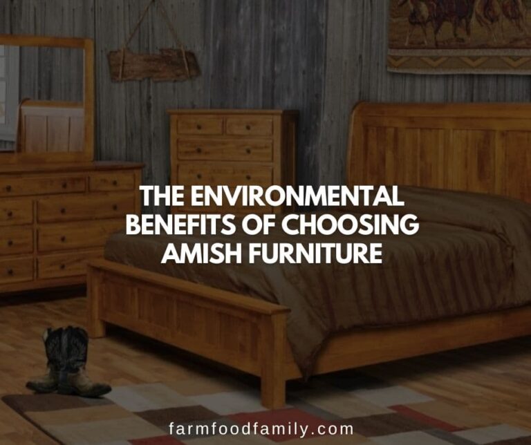The Environmental Benefits of Choosing Amish Furniture