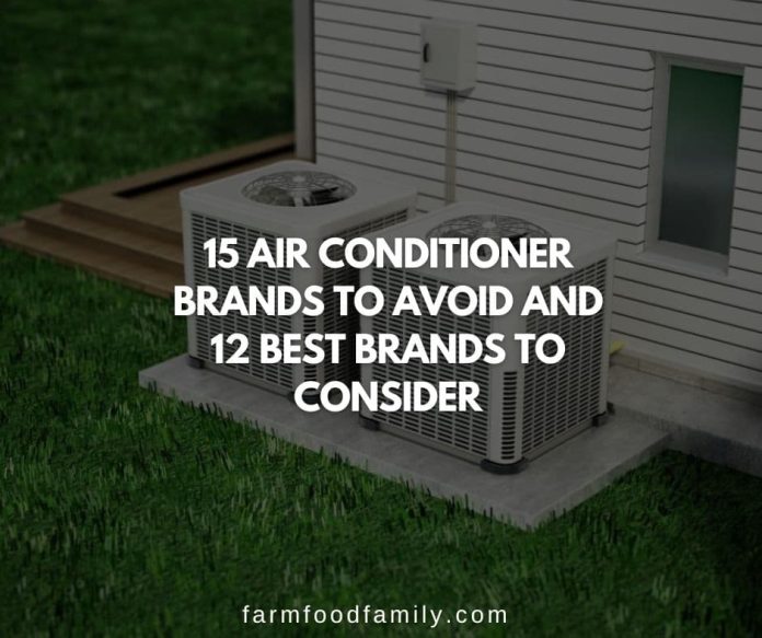 15 Air Conditioner Brands to Avoid & 12 Best Brands of 2023