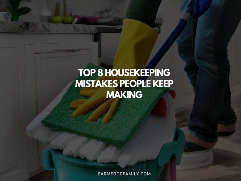 Top 8 Housekeeping Mistakes People Keep Making