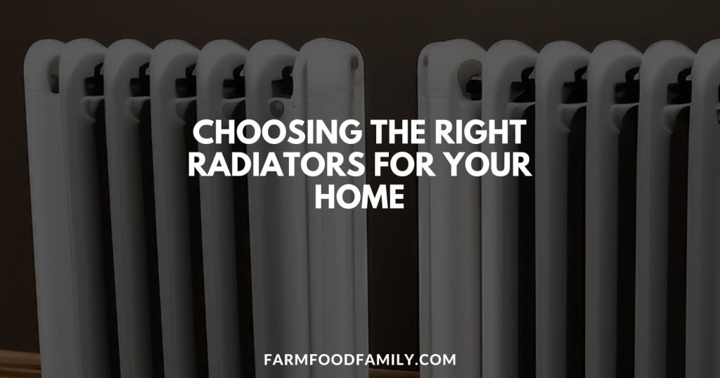 Choosing the Right Radiators for Your Home A Comprehensive Guide