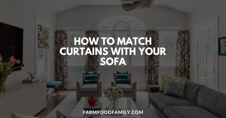 How to Match Curtains with Your Sofa: A Comprehensive Guide