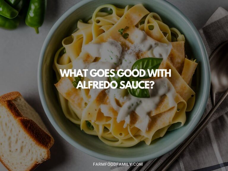 What Goes Good with Alfredo Sauce?