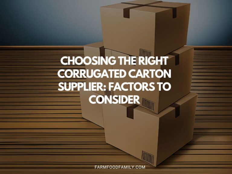 Choosing The Right Corrugated Carton Supplier: Factors To Consider