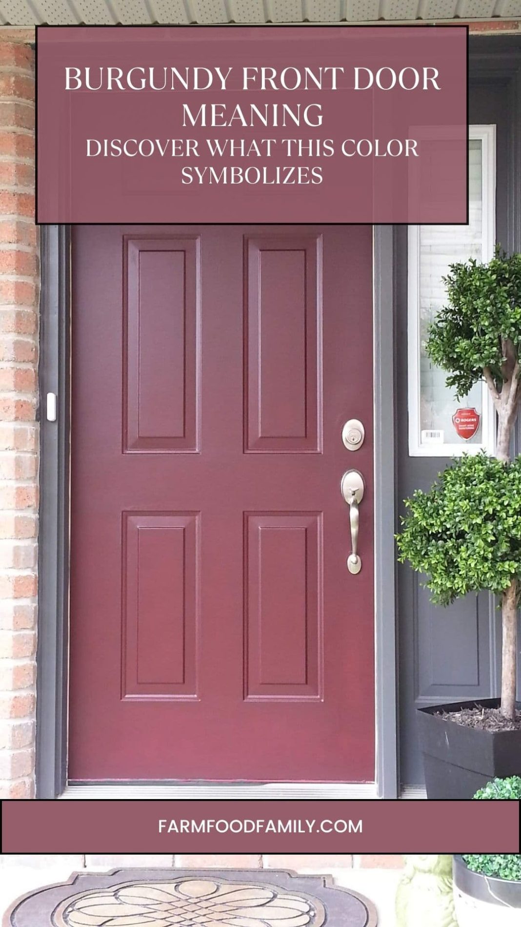 Burgundy Front Door Meaning Discover What This Color Symbolizes