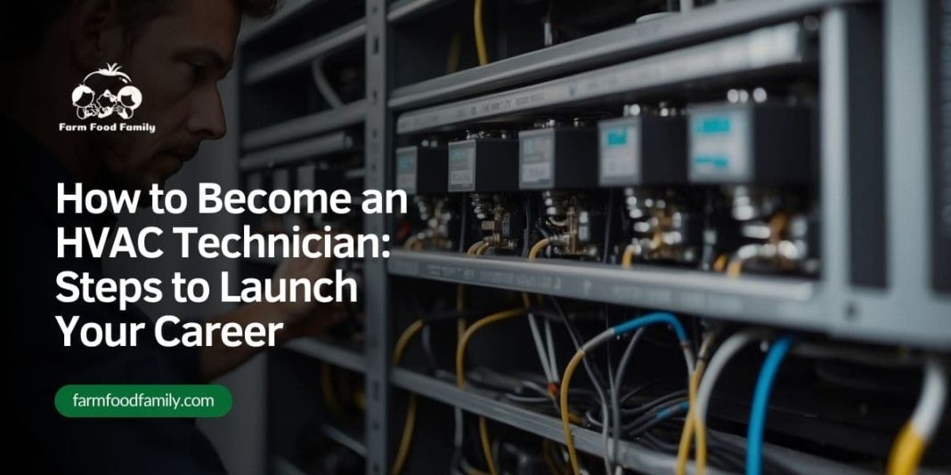 How to an HVAC Technician FarmFoodFamily