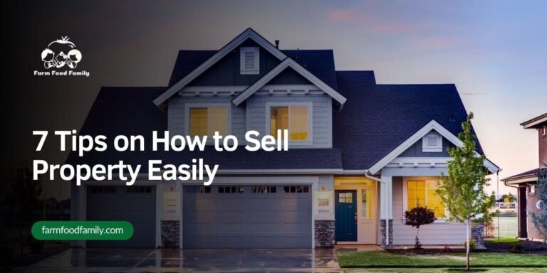 Selling Property in [year]? Here’s 7 Tips on How to Do It Easily