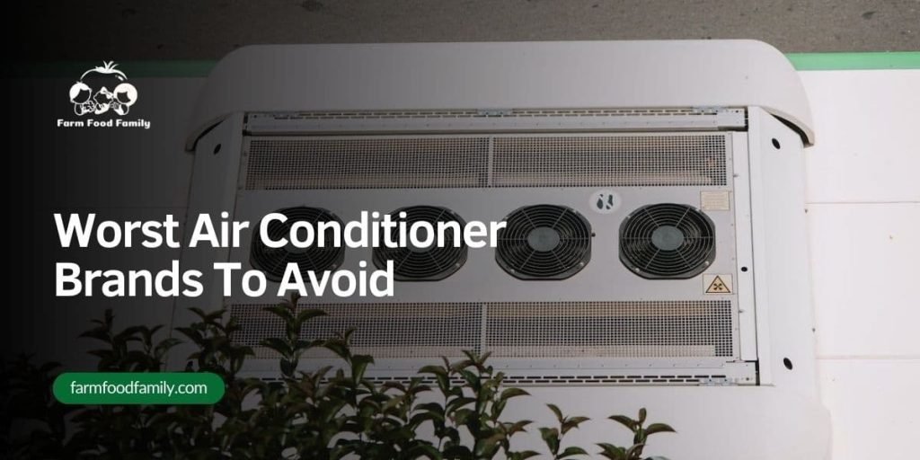 Ac Brands To Avoid