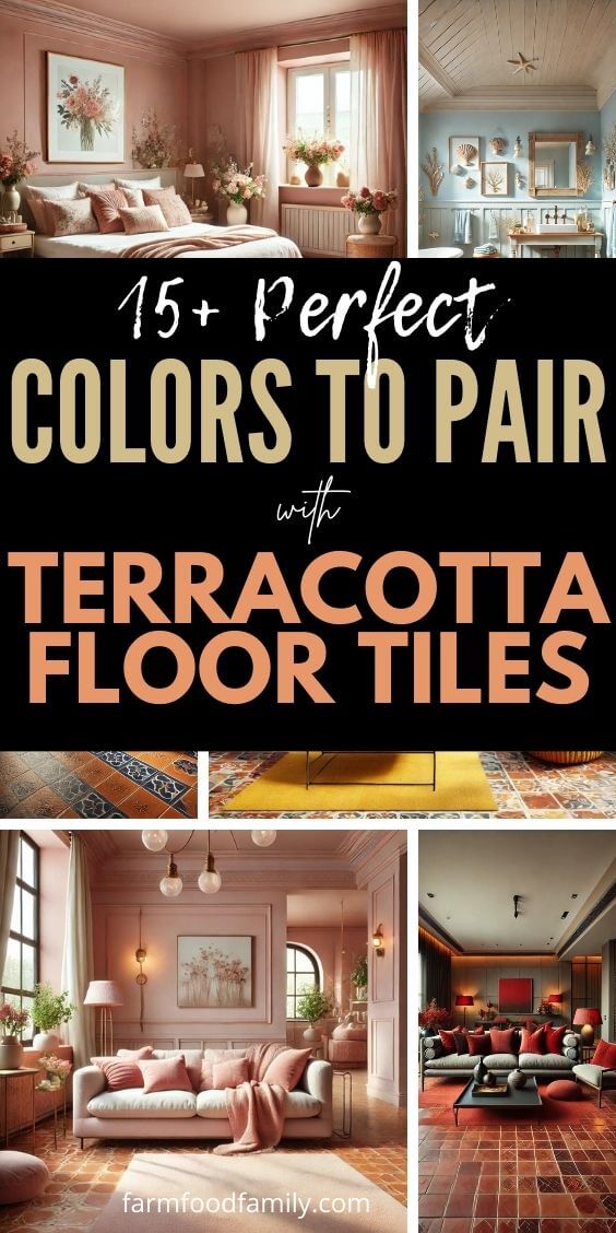 35 Beautiful Colors To Pair With Terracotta Floor Tiles Instantly 2026 