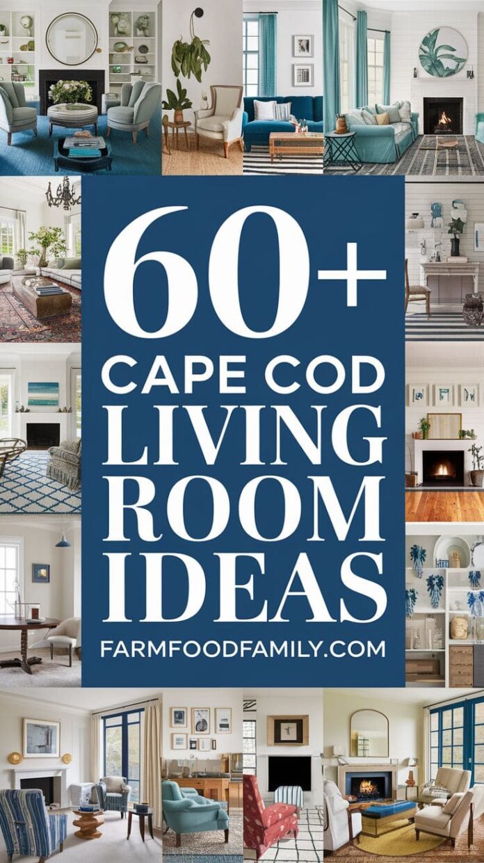 60+ Refreshing Cape Cod Living Room Decor Ideas for a Seaside Vibe (2025)