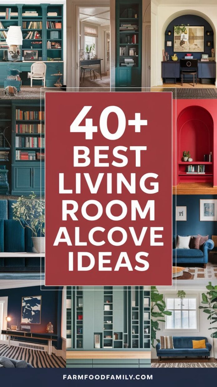 40+ Clever Living Room Alcove Ideas for Small Spaces (2026)