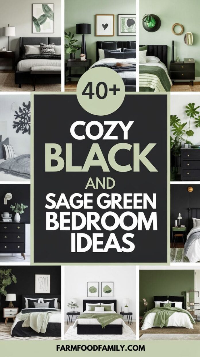 40+ Bold Black and Sage Green Bedroom Ideas That Feel Like Luxury (2025) | FarmFoodFamily