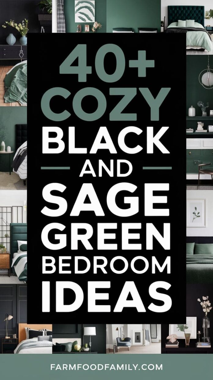 40+ Bold Black and Sage Green Bedroom Ideas That Feel Like Luxury (2025 ...