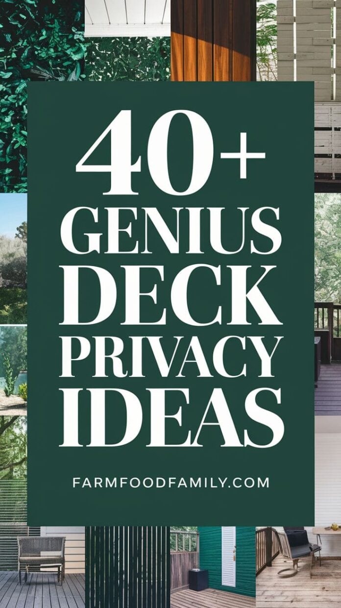 12+ Genius Deck Privacy Ideas That Actually Work (2026) | FarmFoodFamily