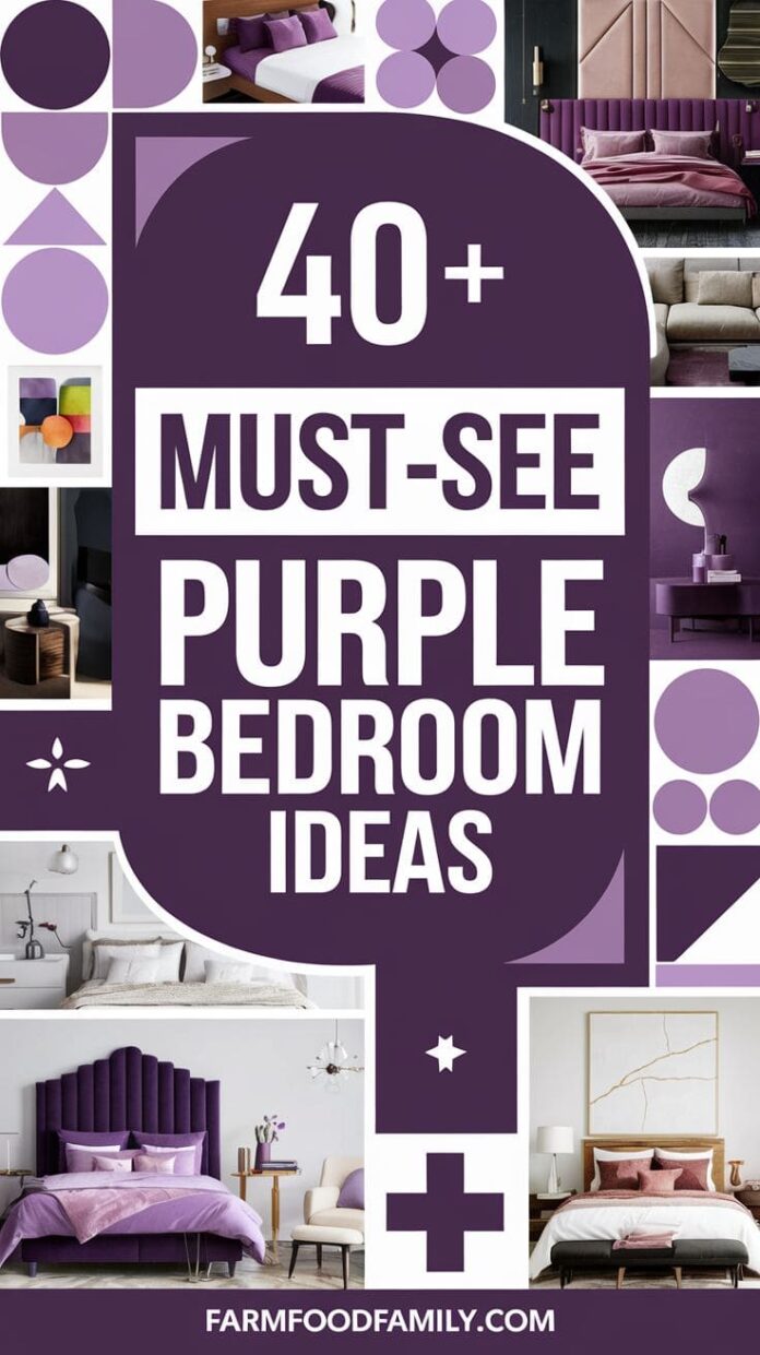 40+ Must-See Purple Bedroom Ideas That Wow Every Guest (2025) | FarmFoodFamily