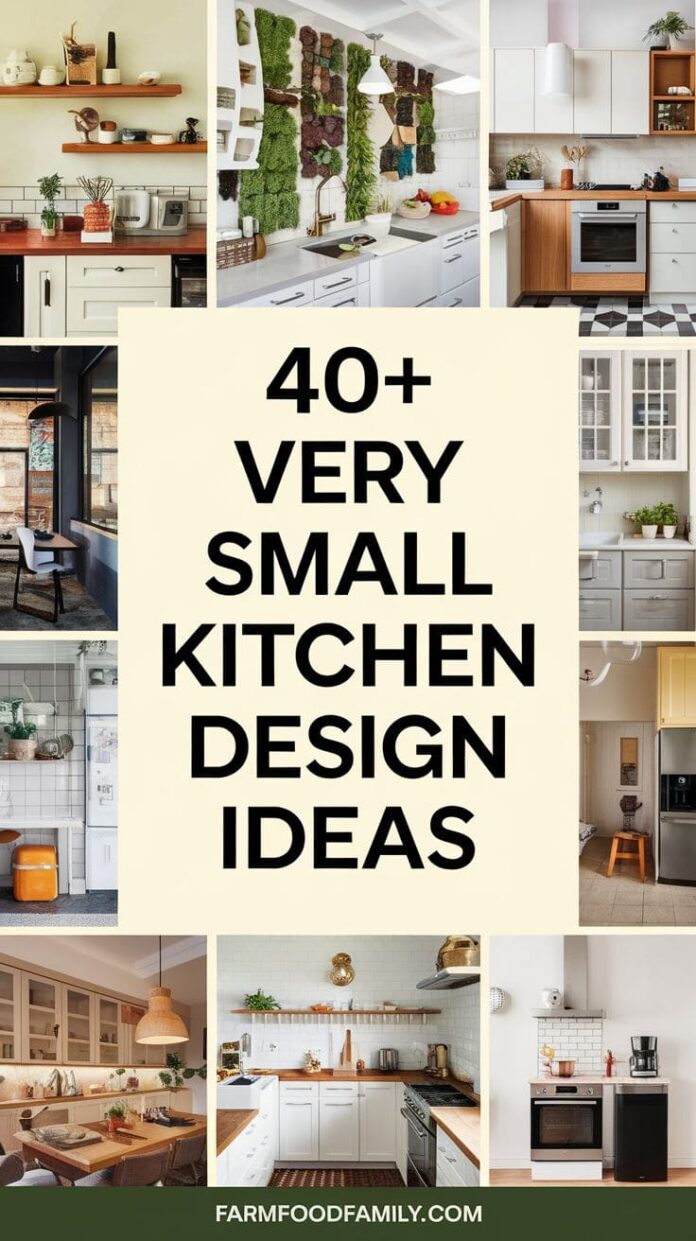 40+ Very Small Kitchen Design Ideas That Maximize Every Inch (2025 ...